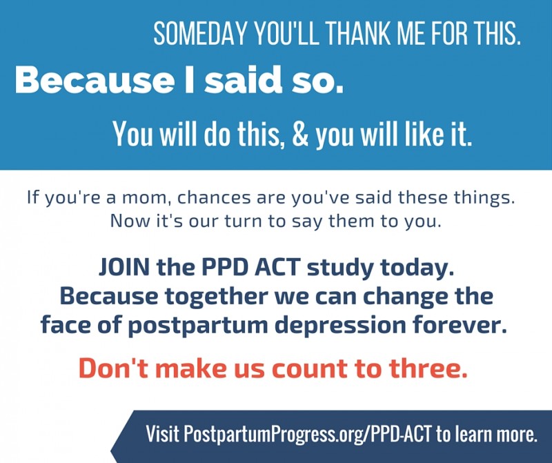 Join the PPD ACT Study Today -postpartumprogress.com Join the PPD ACT Study Today -postpartumprogress.com